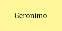 Geronimo